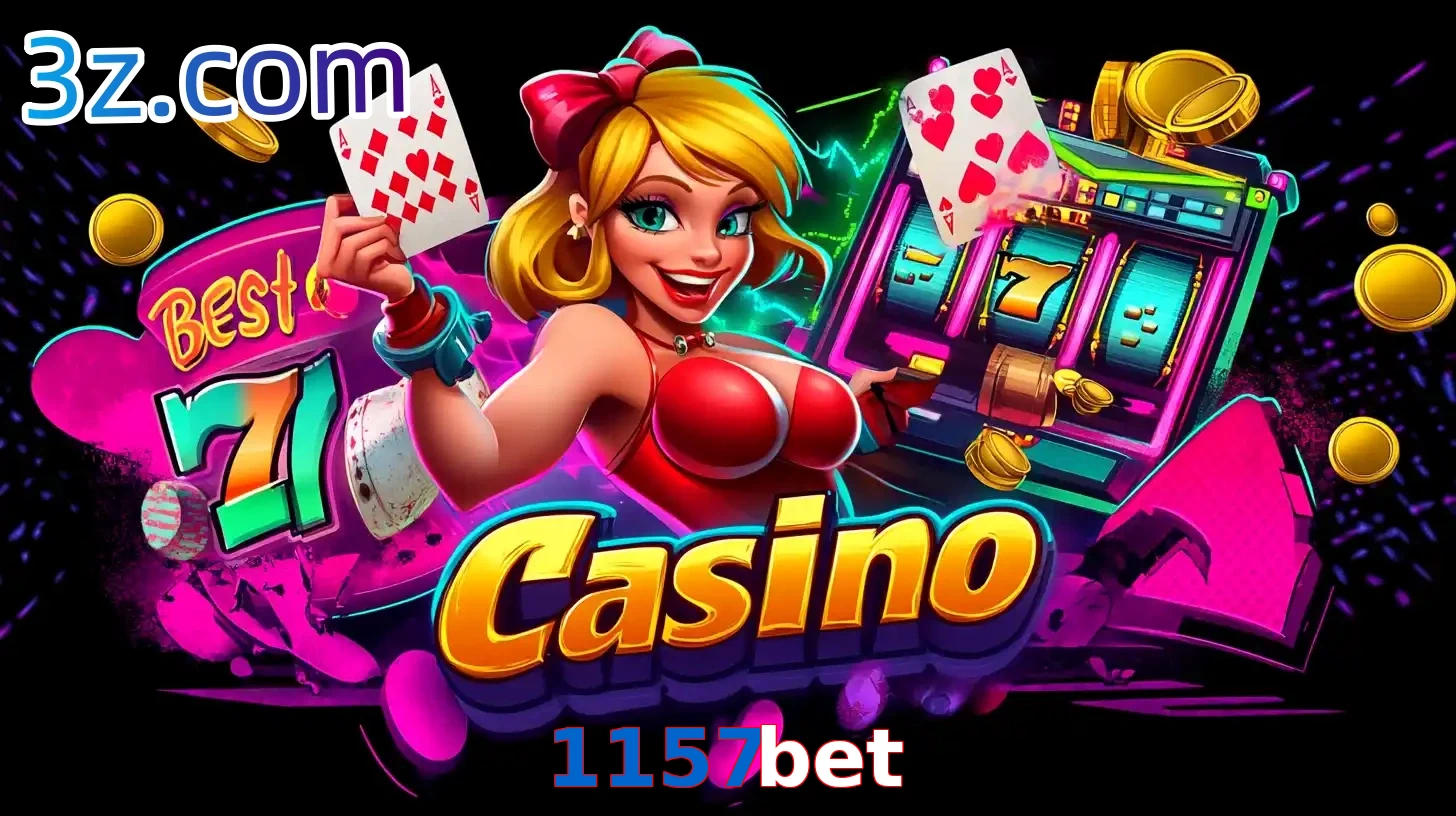 1157bet Slots online e pôquer de cassino online com crupiê ao vivo